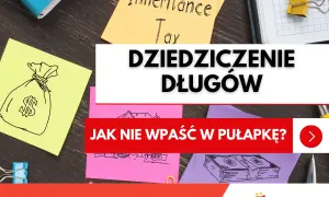 Powołanie do spadku może oznaczać dziedziczenie długów. Na notatkach rysunki pieniędzy i napis "Inheritance Tax".