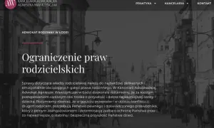 Adwokat rodzinny w Łodzi pomaga w sprawach dotyczących ograniczenia praw rodzicielskich, dbając o dobro dziecka.