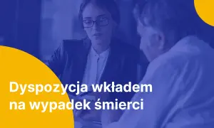 Dyspozycja wkładem po śmierci – jak uniknąć podatku? Dwie osoby omawiają szczegóły.