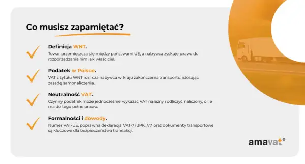 WNT: towar między krajami UE, nabywca jak właściciel. Podatek w Polsce rozlicza nabywca. Neutralność VAT. Formalności i dowody kluczowe.